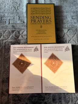 Our Master Muhammad ﷺ Volume 1 & 2 and Sending Prayers Upon the Prophet ﷺ